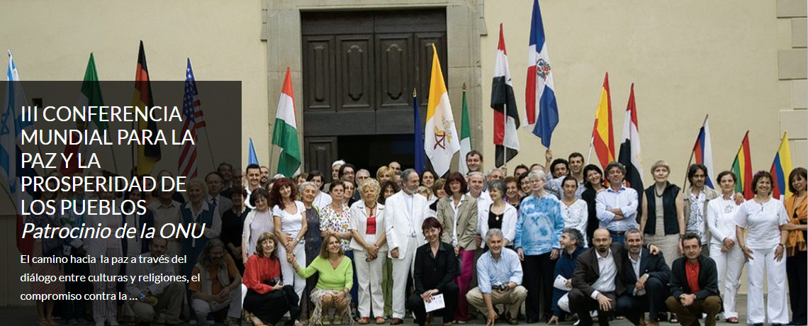 III CONFERENCIA MUNDIAL PARA LA PAZ Y LA PROSPERIDAD DE LOS PUEBLOS <br><i>Patrocinio de la O.N.U.</i>